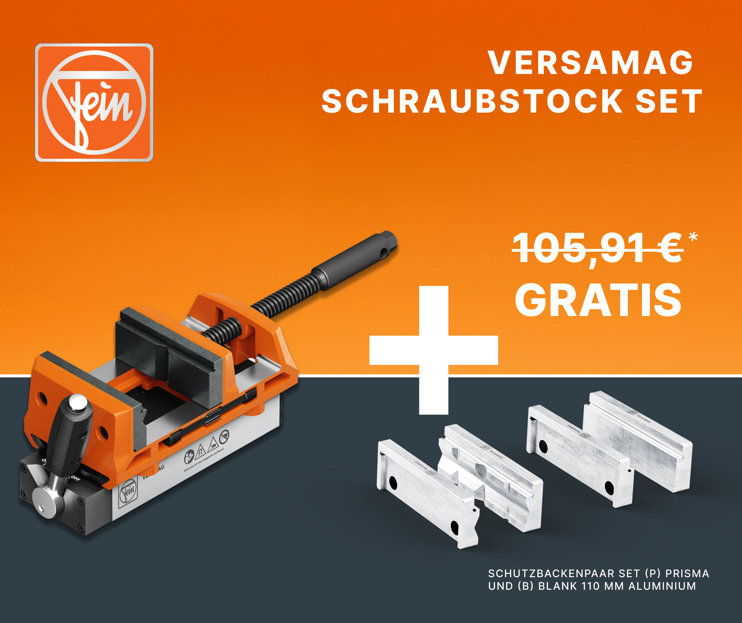FEIN VersaMAG SCHRAUBSTOCK-SET KAUFEN UND SCHUTZBACKEN GRATIS ERHALTEN.